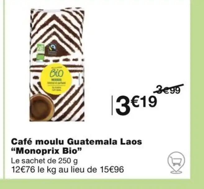 Café moulu Guatemala Laos "Monoprix Bio"