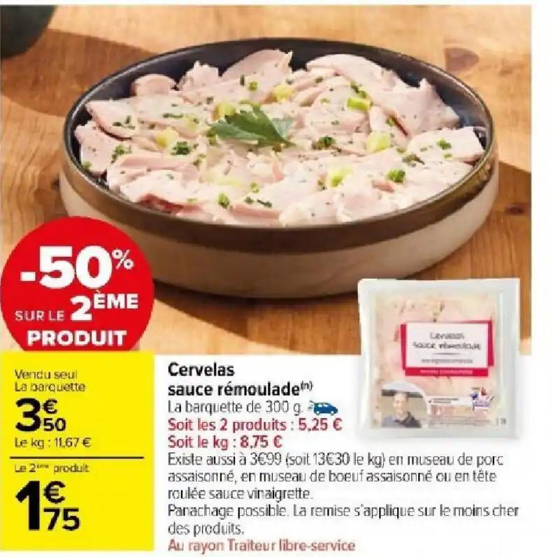 Cervelas sauce rémoulade(n) La barquette de 300 g.