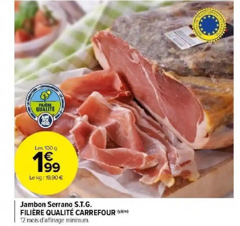 Jambon Serrano S.T.G. FILIÈRE QUALITÉ CARREFOUR (vm)
