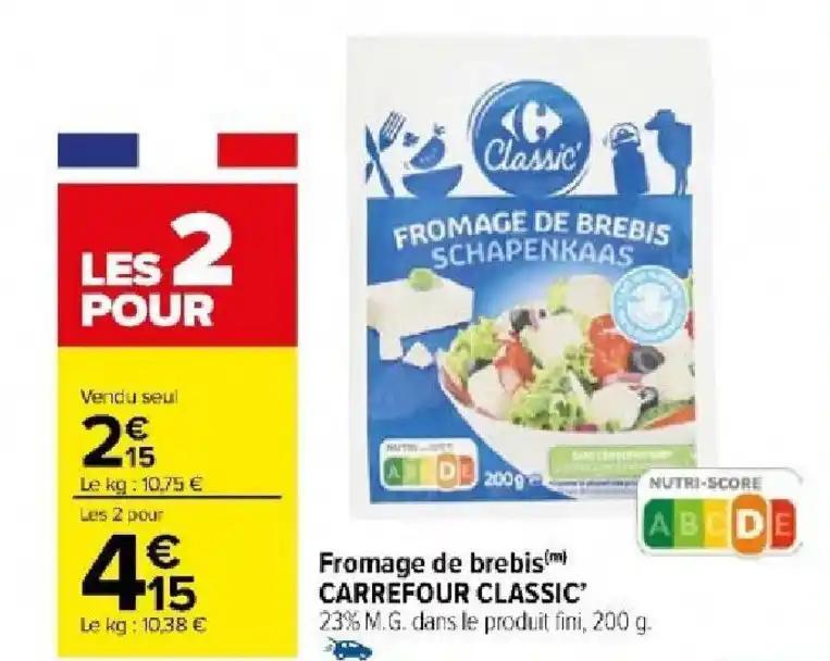 Fromage de brebis(m) CARREFOUR CLASSIC"