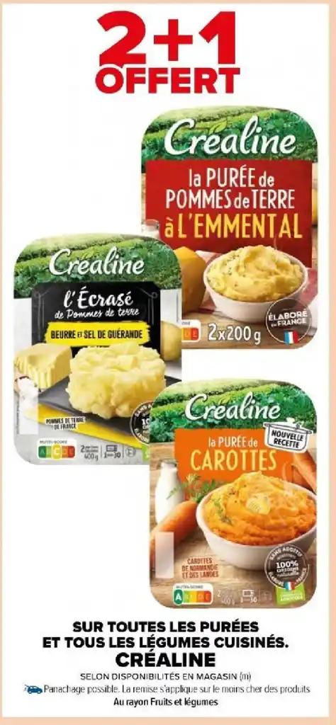 SUR TOUTES LES PURÉES ET TOUS LES LÉGUMES CUISINÉS. CRÉALINE