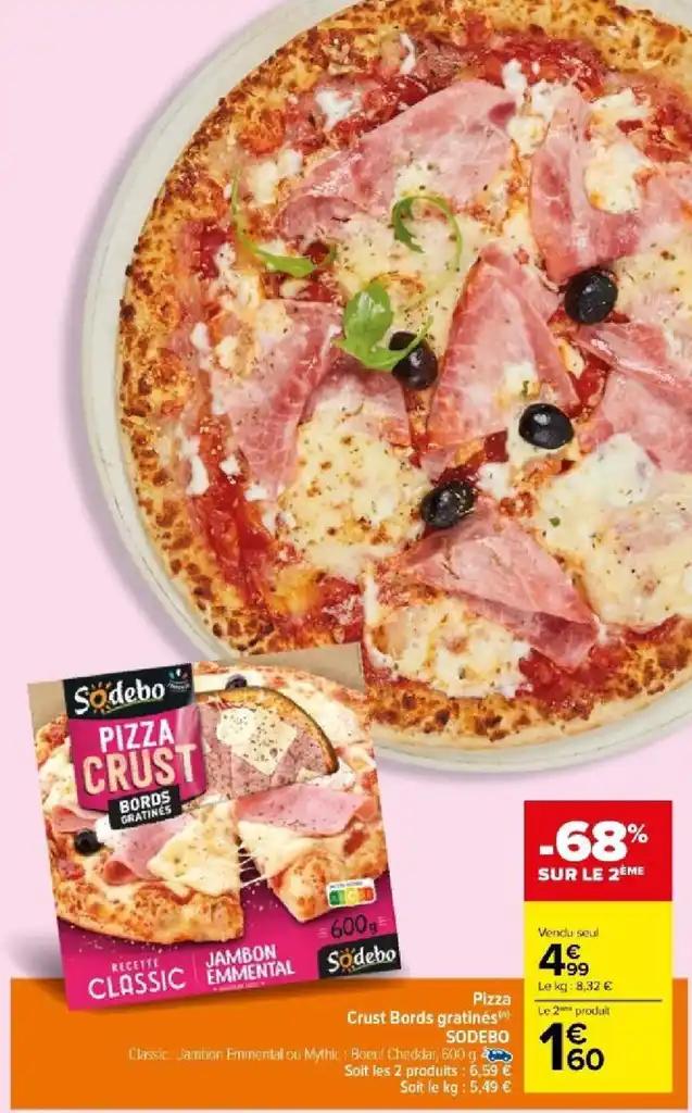 Pizza Crust Bords gratinės SODEBO