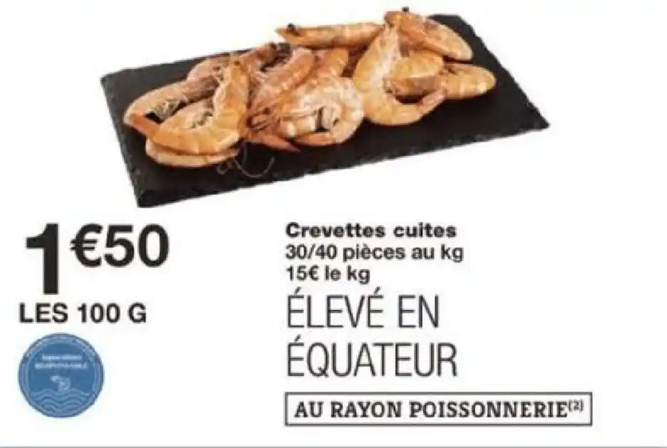 Crevettes cuites 30/40 pièces