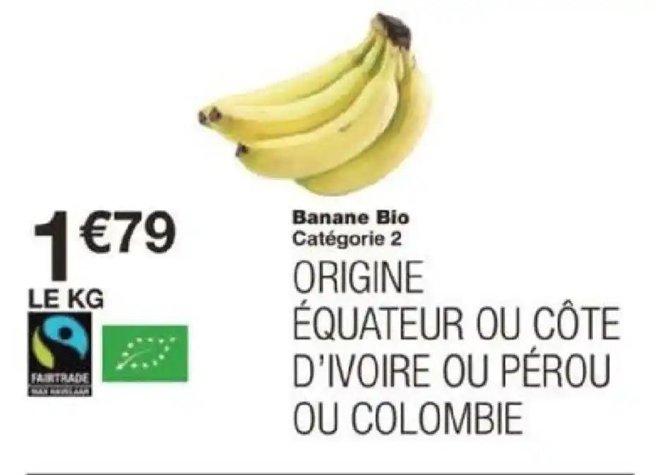 Banane Bio Catégorie 2