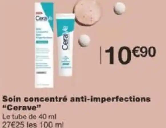 Soin concentré anti-imperfections "Cerave"