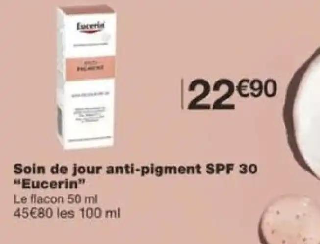 Soin de jour anti-pigment SPF 30 "Eucerin"