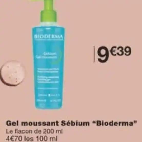 Gel moussant Sébium "Bioderma" Le flacon de 200 ml
