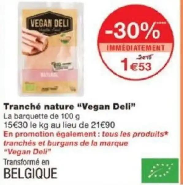 Tranché nature "Vegan Deli" La barquette de 100 g