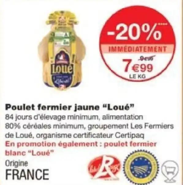 Poulet fermier jaune "Loué"