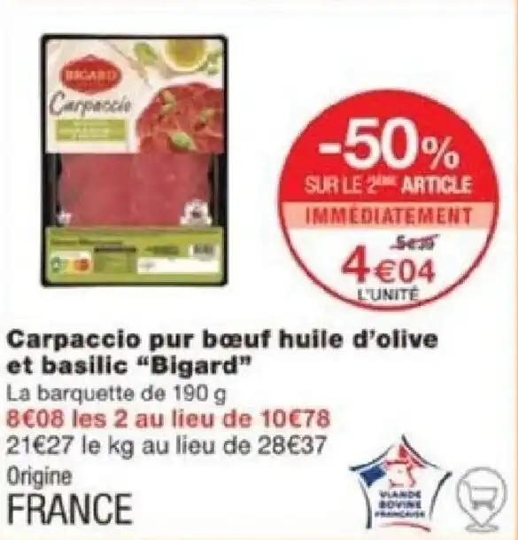 Carpaccio pur bœuf huile d'olive et basilic "Bigard"