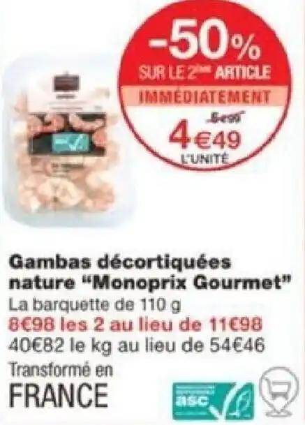 Gambas décortiquées nature "Monoprix Gourmet" La barquette de 110 g