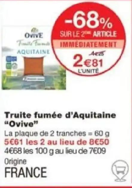 Truite fumée d'Aquitaine "Ovive"