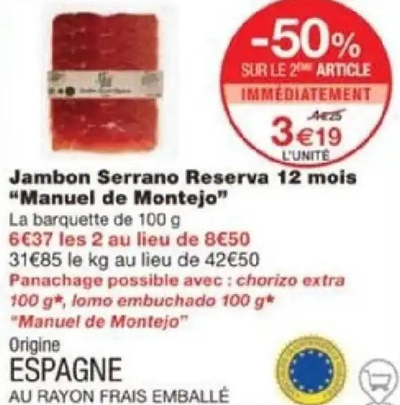 Jambon Serrano Reserva 12 mois "Manuel de Montejo"