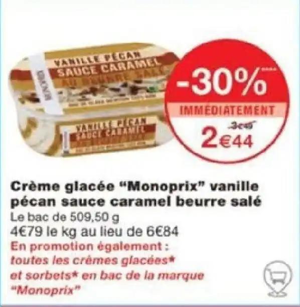 Crème glacée "Monoprix" vanille pécan sauce caramel beurre salé Le bac de 509,50 g