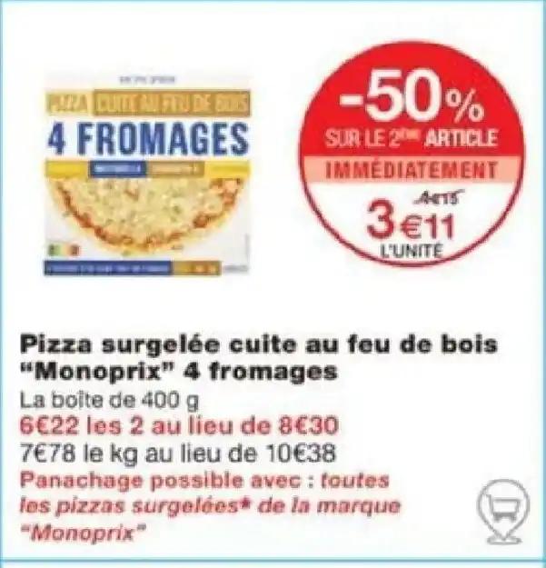 Pizza surgelée cuite au feu de bois "Monoprix" 4 fromages La boîte de 400 g