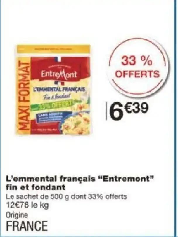 L'emmental français "Entremont" fin et fondant