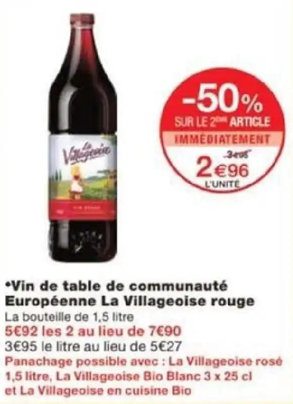 *Vin de table de communauté Européenne La Villageoise rouge La bouteille de 1,5 litre