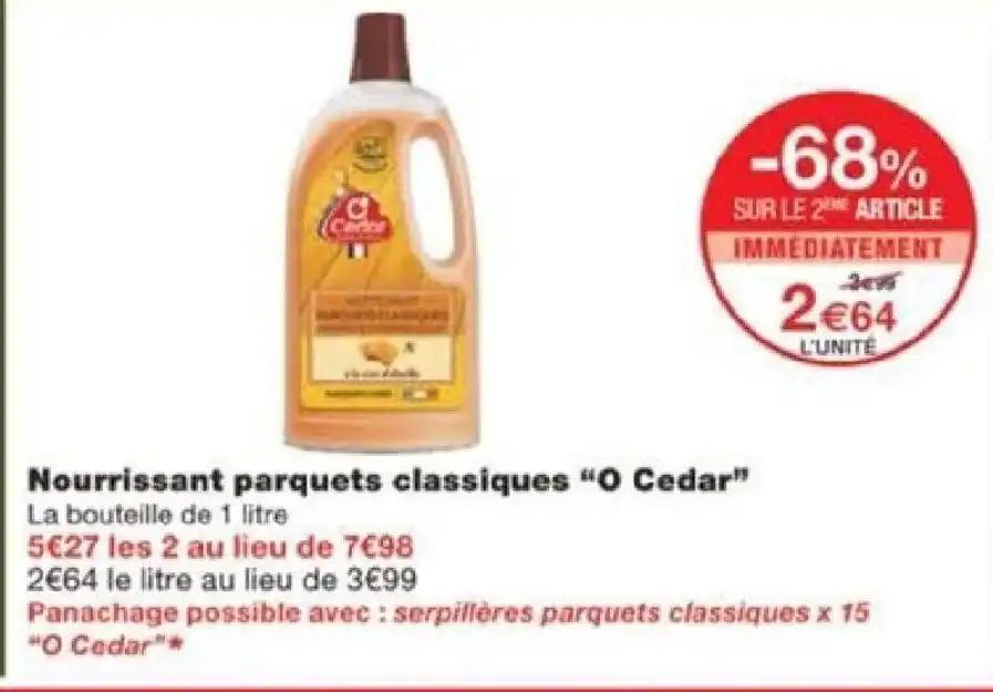 Nourrissant parquets classiques "O Cedar"