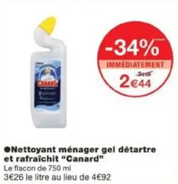 ●Nettoyant ménager gel détartre et rafraîchit "Canard" Le flacon de 750 ml