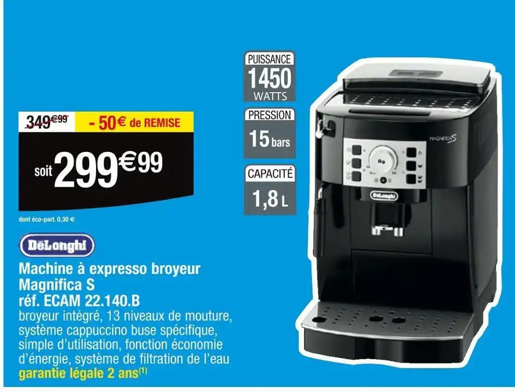 Delonghi Machine à expresso broyeur Magnifica S