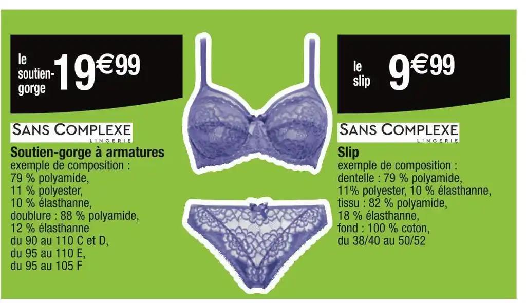 SANS COMPLEXE Soutien-gorge à armatures / Slip