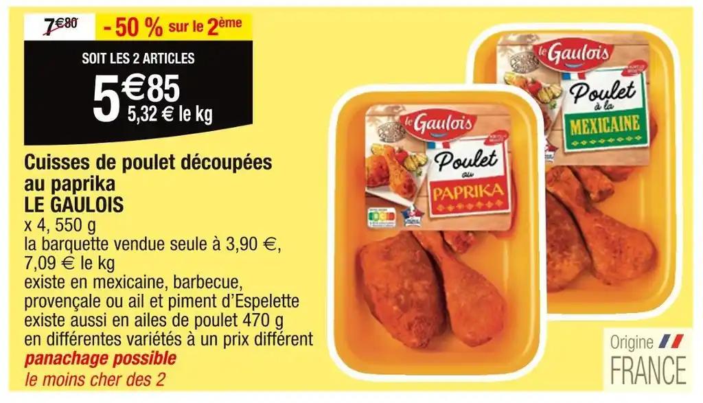 LE GAULOIS Cuisses de poulet découpées au paprika