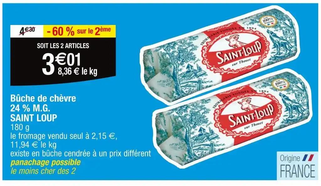 SAINT LOUP Bûche de chèvre 24 % M.G