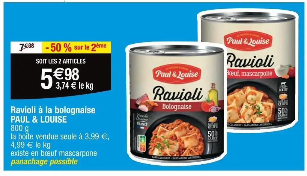 PAUL & LOUISE Ravioli à la bolognaise