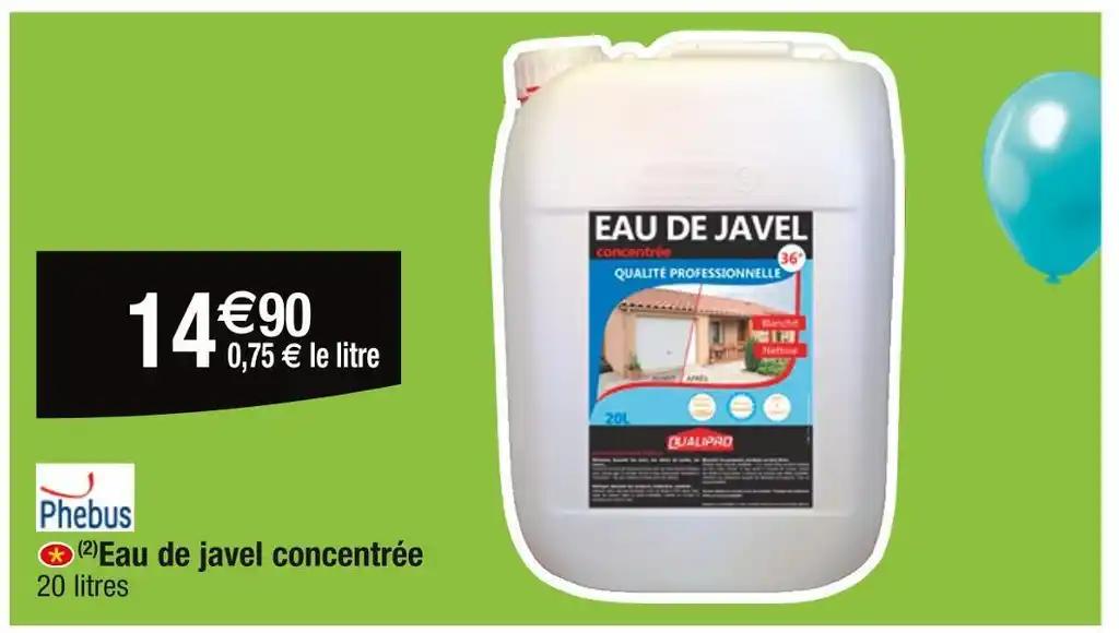 PHEBUS (2)Eau de javel concentrée