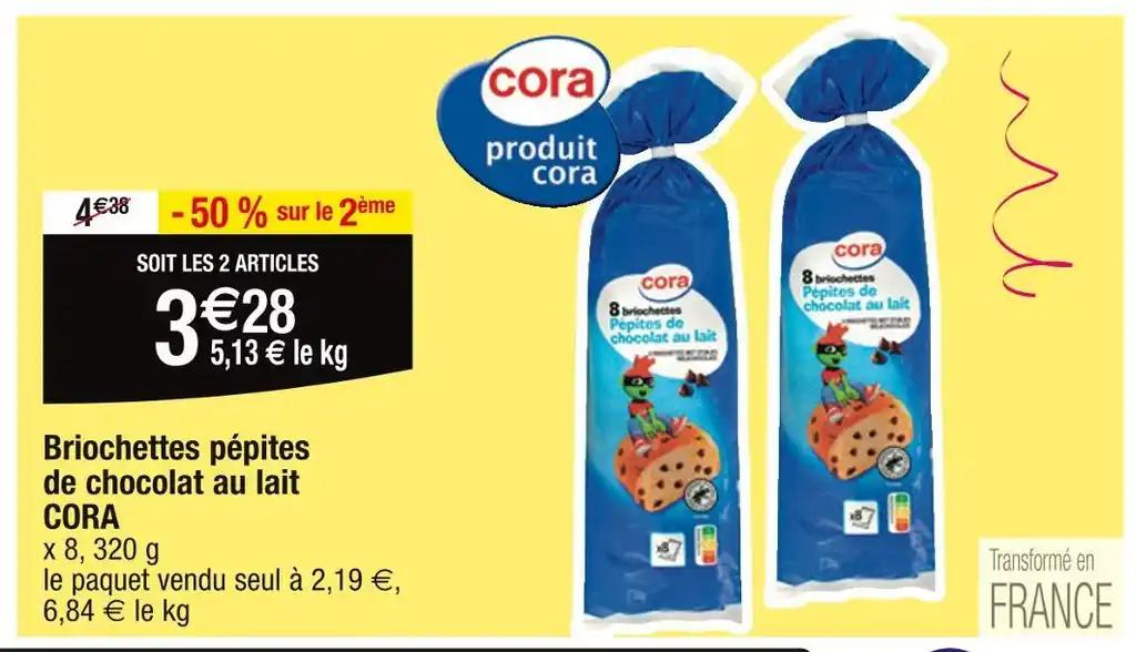 CORA Briochettes pépites de chocolat au lait