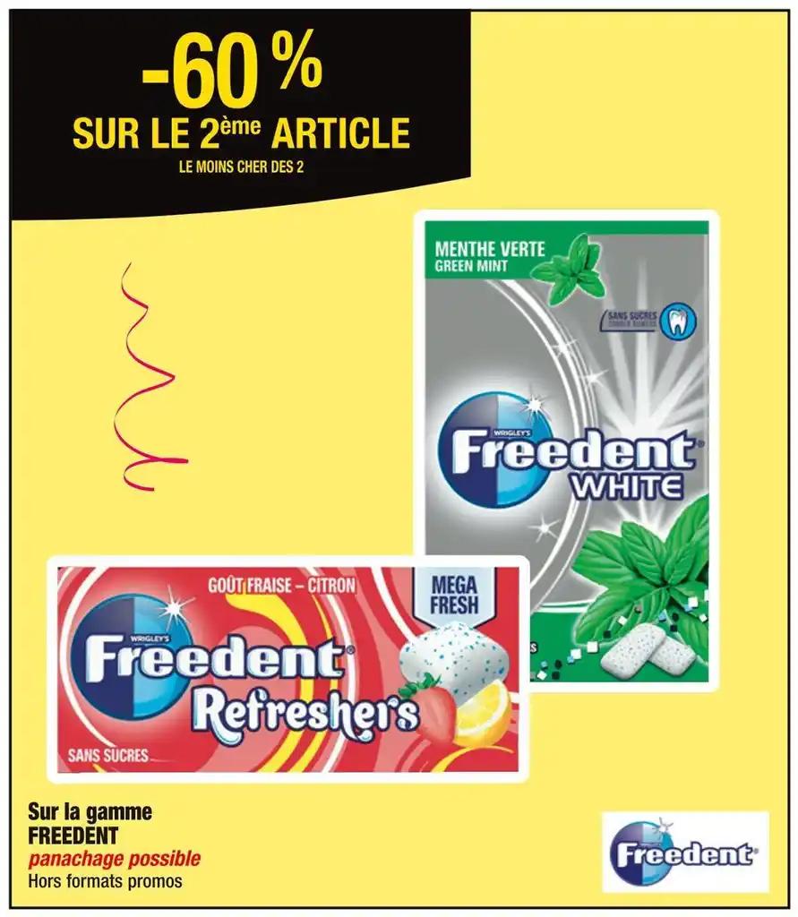 FREEDENT -60 % SUR LE 2ème ARTICLE Sur la gamme FREEDENT