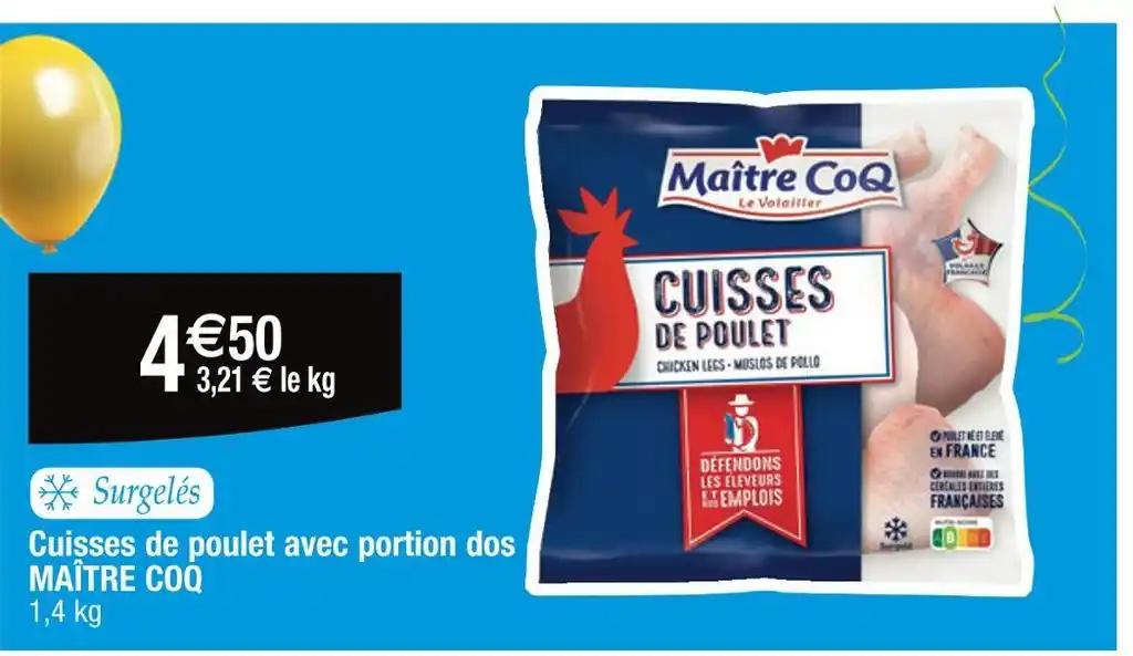 MAÎTRE COQ Cuisses de poulet avec portion dos