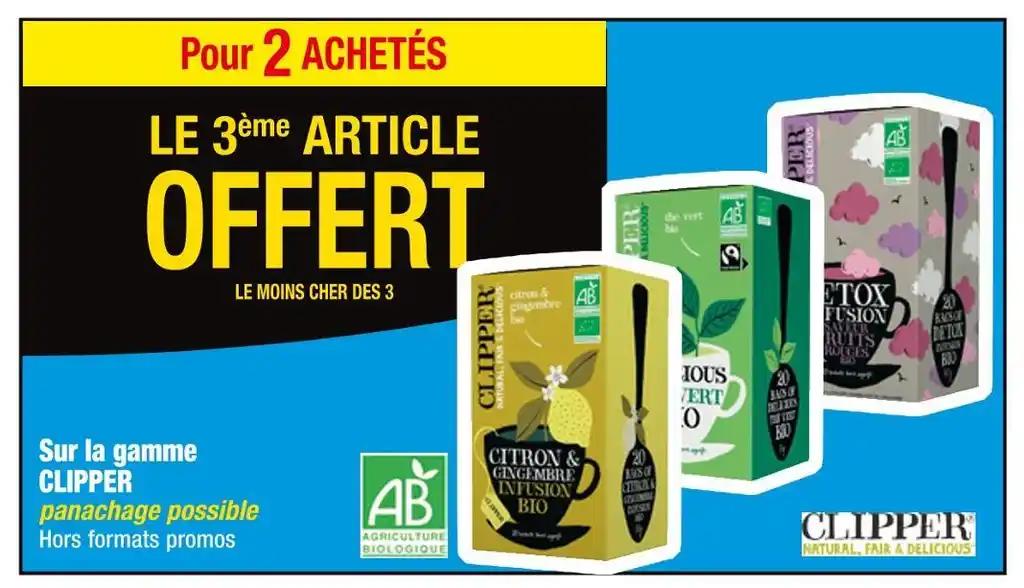 CLIPPER Pour 2 ACHETÉS LE 3ème ARTICLE OFFERT Sur la gamme CLIPPER