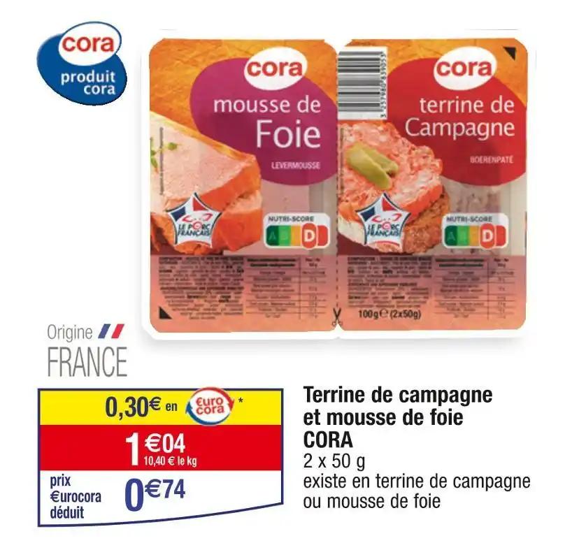 CORA Terrine de campagne et mousse de foie