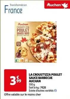 Auchan - la croust'izza poulet sauce barbecue