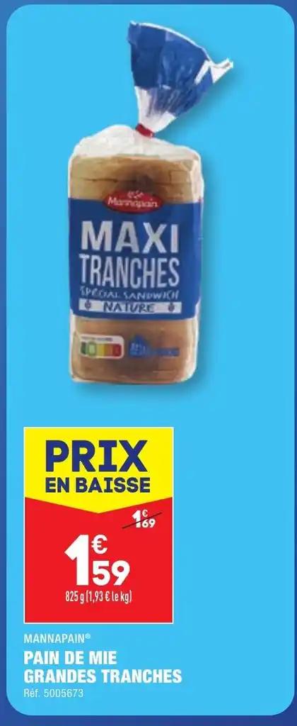 PAIN DE MIE GRANDES TRANCHES