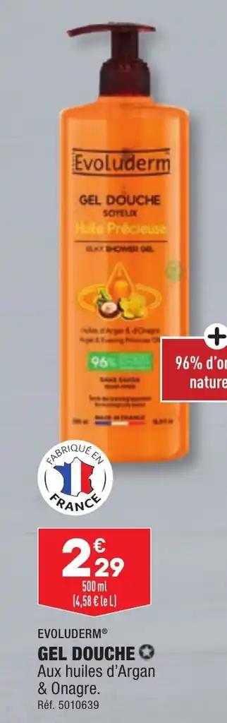 EVOLUDERM® GEL DOUCHE ✪ Aux huiles d'Argan