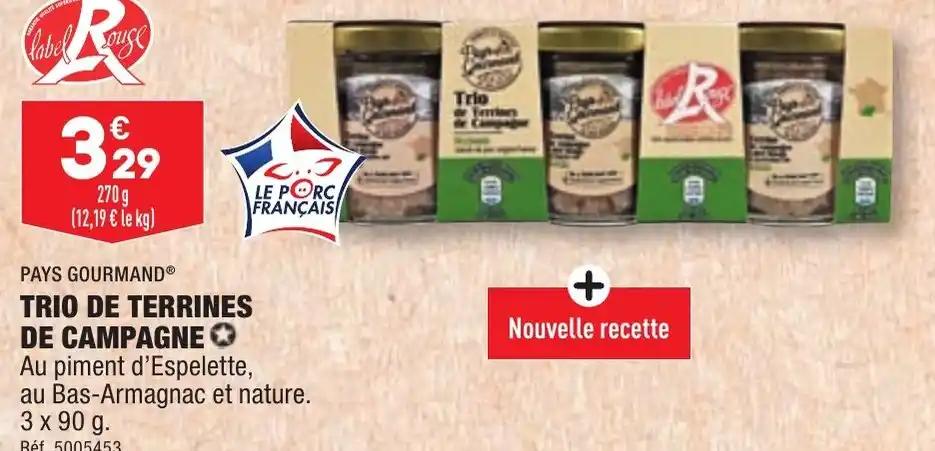 TRIO DE TERRINES DE CAMPAGNE ✪