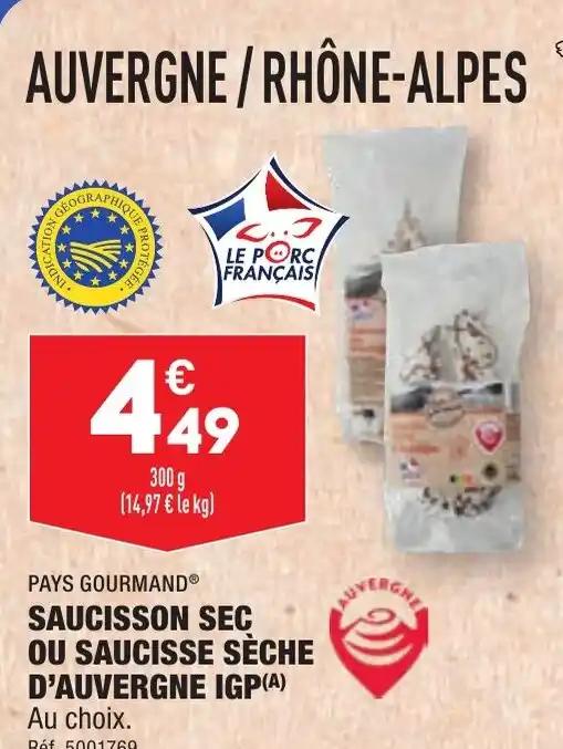 SAUCISSON SEC OU SAUCISSE SÈCHE D'AUVERGNE IGP(A)