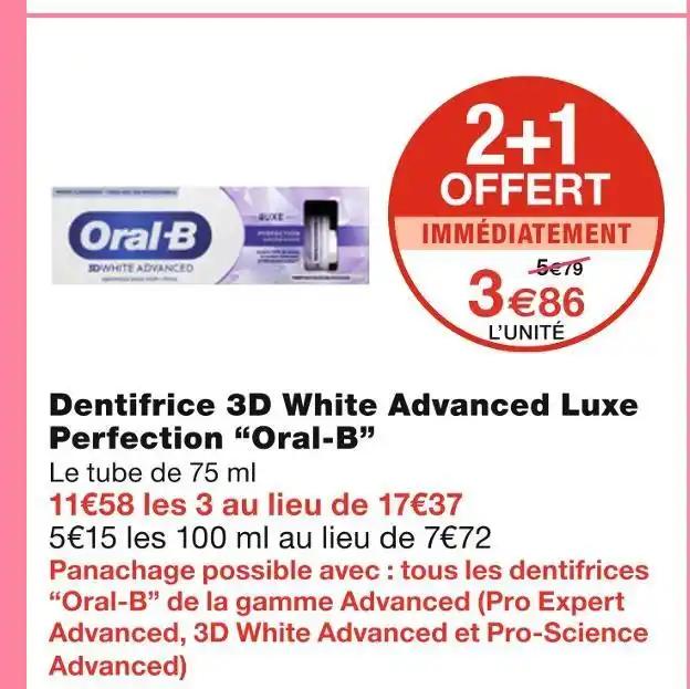 Oral-B Dentifrice 3D White Advanced Luxe Perfection