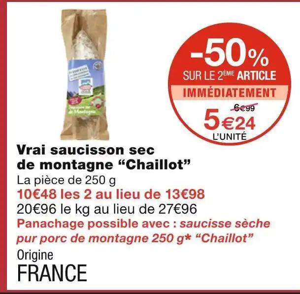 Chaillot Vrai saucisson sec de montagne