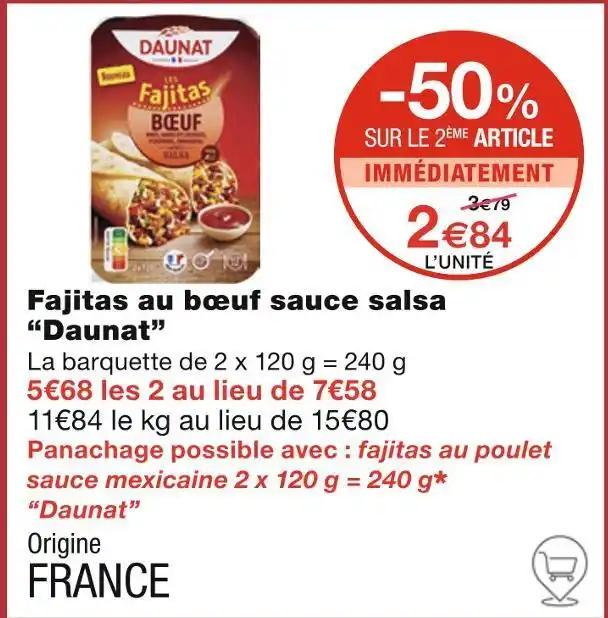 Daunat Fajitas au bœuf sauce salsa
