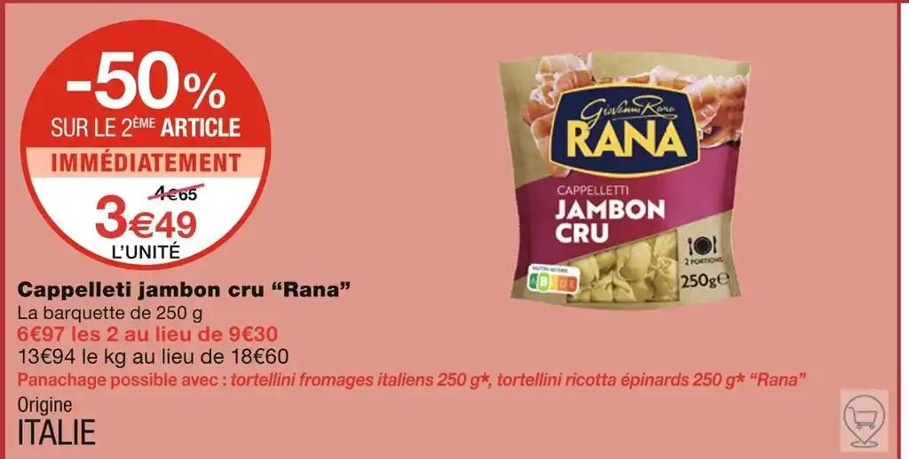 Rana Cappelleti jambon cru