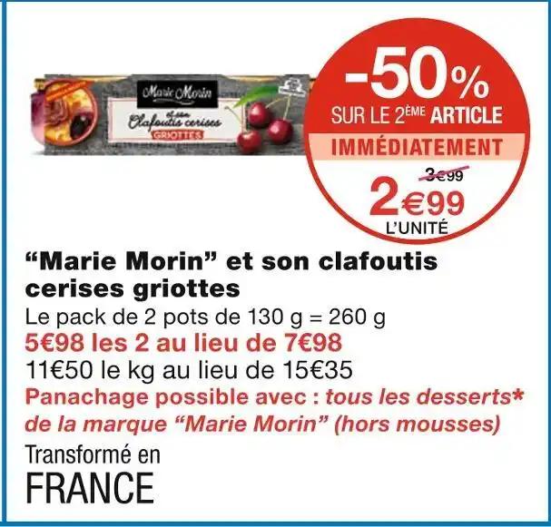 Marie Morin “Marie Morin” et son clafoutis cerises griottes