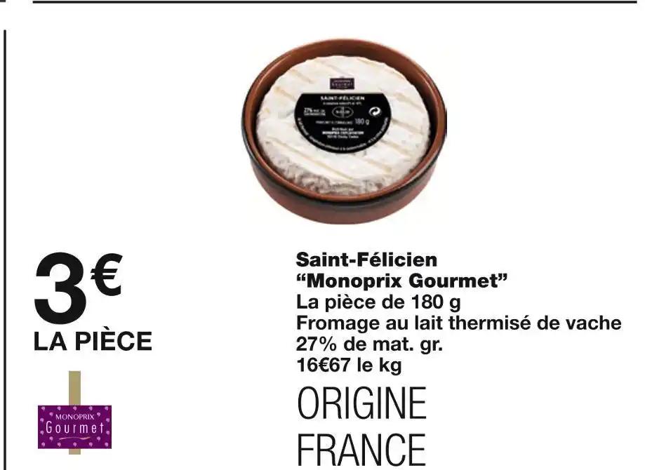 Monoprix Gourmet Saint-Félicien