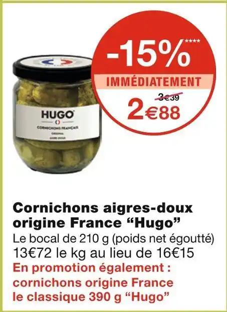 Hugo Cornichons aigres-doux origine France