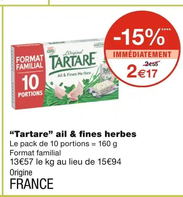 Tartare “Tartare” ail & fines herbes