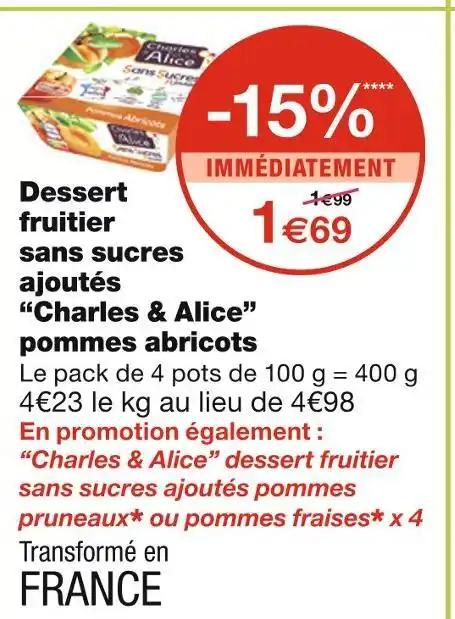 Charles & Alice Dessert fruitier sans sucres ajoutés pommes abricots