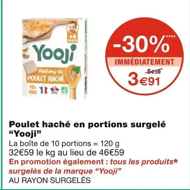 Yooji Poulet haché en portions surgelé