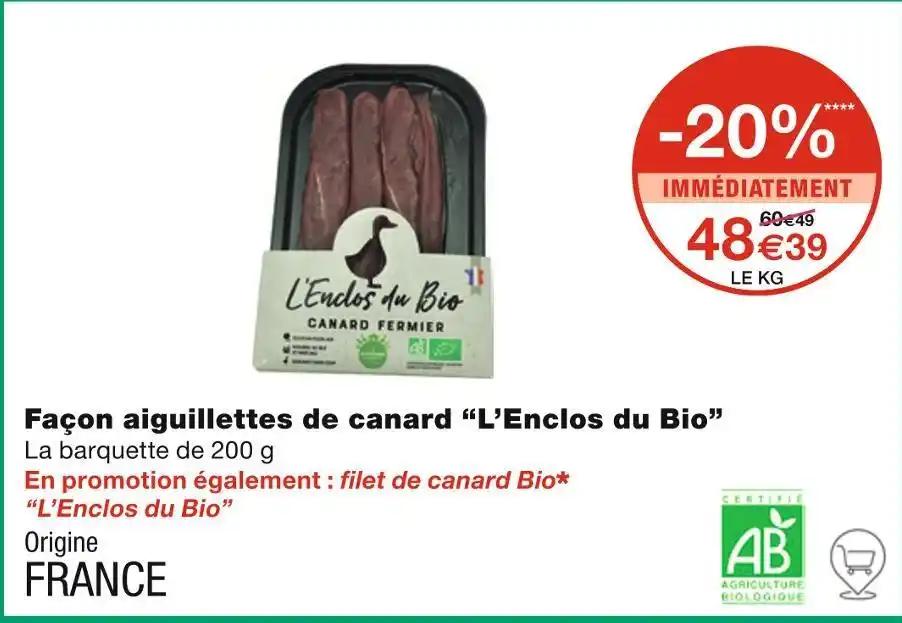 L’Enclos du Bio Façon aiguillettes de canard
